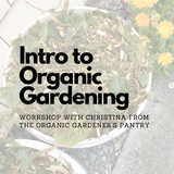 Introduction to Organic Gardening Workshop