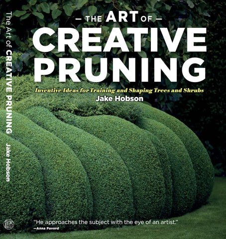 The Art of Creative Pruning Jake Hobson Book Niwaki